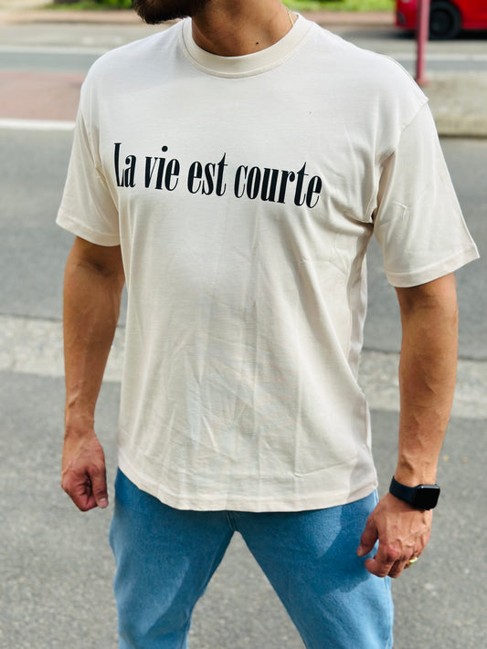 T SHIRT BEIGE LA VIE EST COURTE